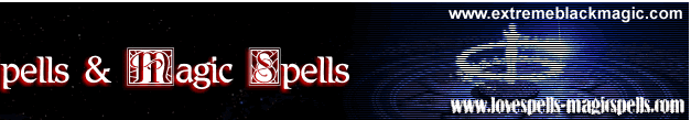 michael jenkins love spells, extreme black magic, extreme spells, black magic spells